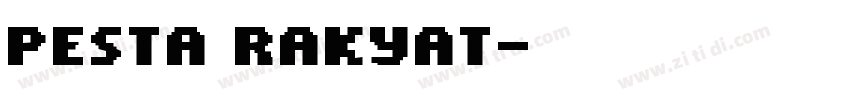 pesta rakyat字体转换